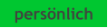 persönlich