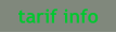 tarif info